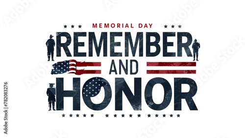 Illustration for Memorial Day, Remember and Honor, Text isolated on white transparent background