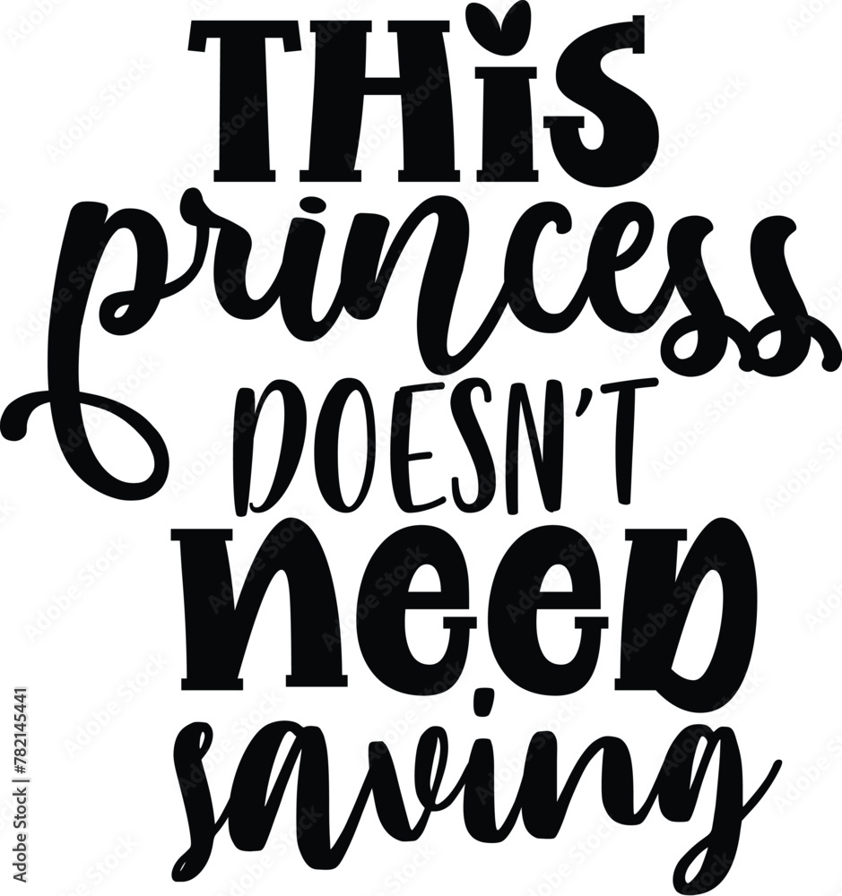 This Princess Doesn't Need Saving