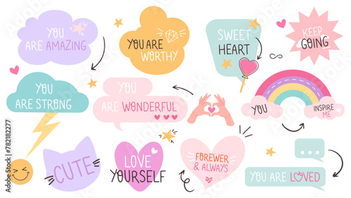 Cute set of inspirational speech bubbles with compliments, quotes about self love and love for others. Vector typography for cards, posters, t-shirt, stickers. 