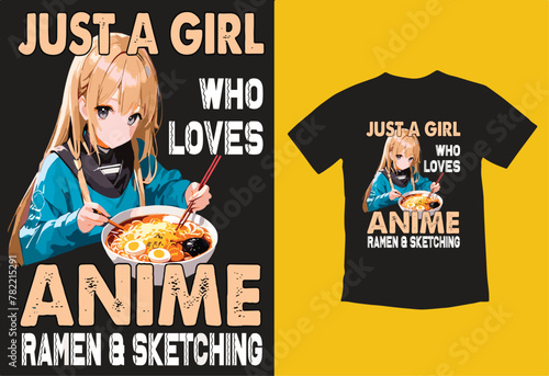 Just a Girl Who Loves Anime Ramen and Sketching Japan Anime