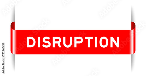 Red color inserted label banner with word disruption on white background