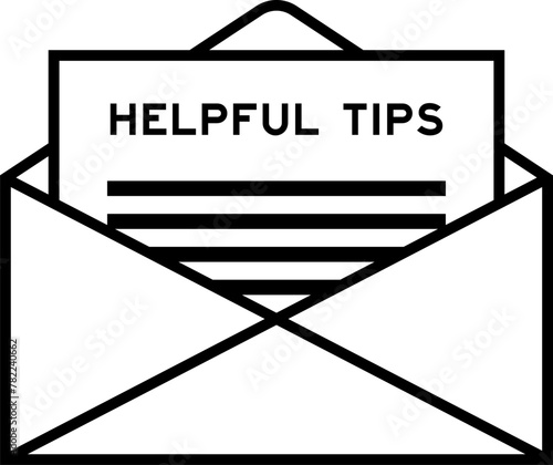Envelope and letter sign with word helpful tips as the headline
