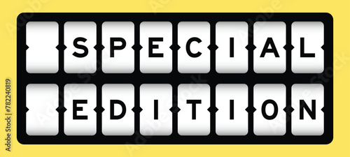 Black color in word special edition on slot banner with yellow color background