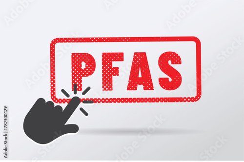 PFAS - perfluoroalkylés et polyfluoroalkylés