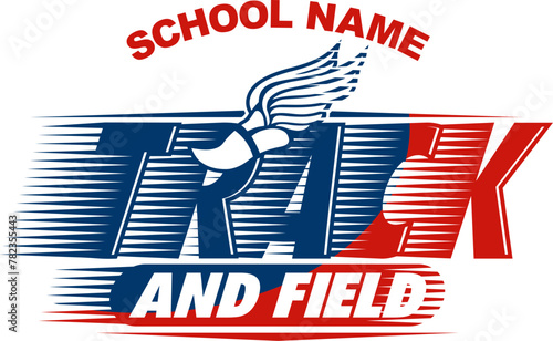 track and field team design with winged foot for school, college or league sports