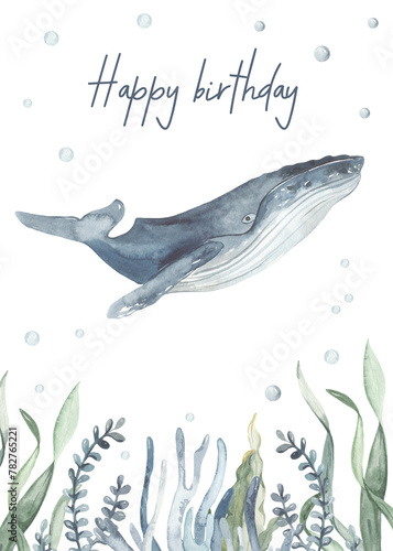 Underwater creatures with blue whale, corals, seaweed for cards and invitation Watercolor Happy Birthday card 