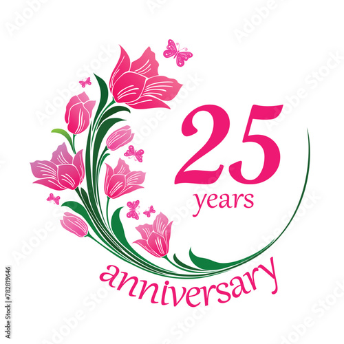 25 Years Anniversary Celebration Design, with flowers, pink butterfly  and place for your text. Fresh spring tulip flowers. Vector template elements for your birthday party.  Vector Illustration