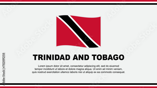 Trinidad And Tobago Flag Abstract Background Design Template. Trinidad And Tobago Independence Day Banner Social Media Vector Illustration. Trinidad And Tobago Design