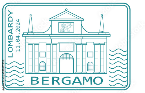 Bergamo stamp depicting the Porta di San Giacomo, a landmark of the city. Lombardy, Italy. Vector illustration.