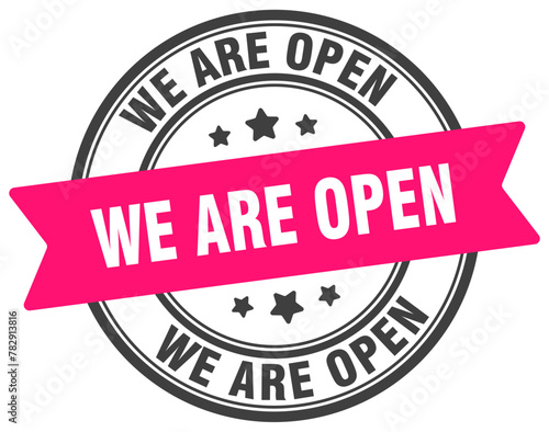 we are open stamp. we are open label on transparent background. round sign