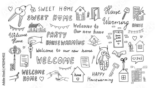 Set of housewarming in doodle style. Home sweet home, welcome home, new home, happy house warming, house keys, deal.  Good for banner, posters, cards, professional design. Hand drawn photo