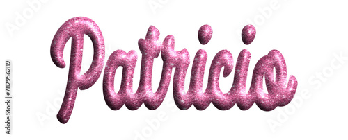 Patricia - pink glitter color - female name - three-dimensional effect tubular writing - Vector graphics - Word for  presentations, greetings, banners, card, prints, cricut, silhouette, sublimation
