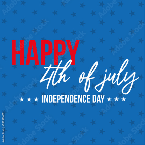 4 of july happy independence day vector illustration design	