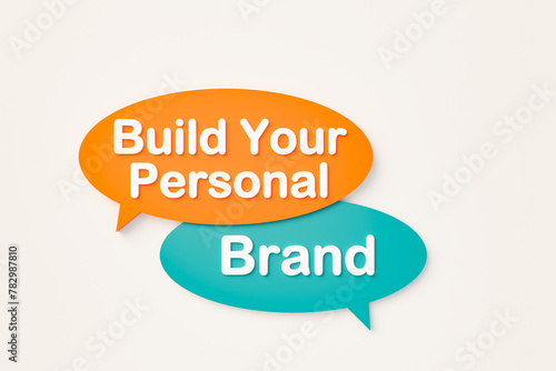Build your personal brand. Chat bubble in orange, blue colors. Inspiration, influencer, blogger, branding, creating, making, social media,marketing. 3D illustration