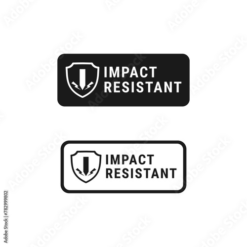 Impact resistant logo or Impact resistant label vector isolated. Best Impact resistant logo for product, websites, print design, and more.