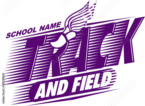 track and field team design with winged foot for school, college or league sports