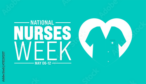 6th to 12th May is National nurses week background template with nurse dress. Medical and health care concept. Celebrated annually in United States. Thank you nurses or honour of the nurses.