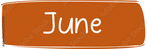 Name of the June month, happy new month, monthly planner