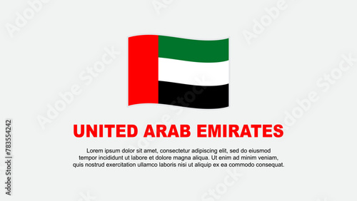 United Arab Emirates Flag Abstract Background Design Template. United Arab Emirates Independence Day Banner Social Media Vector Illustration. Background