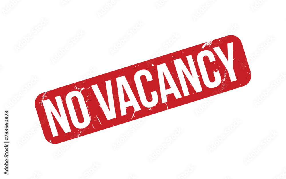 Fototapeta premium No Vacancy rubber grunge stamp seal vector