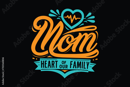 Mom T-shirt | Mother's Day T shirt Design