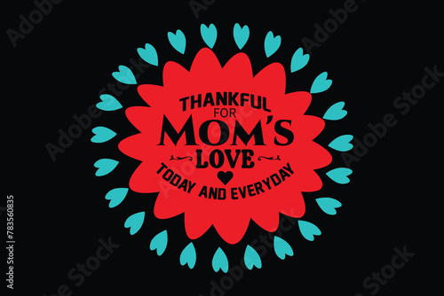 Mom T-shirt | Mother's Day T shirt Design