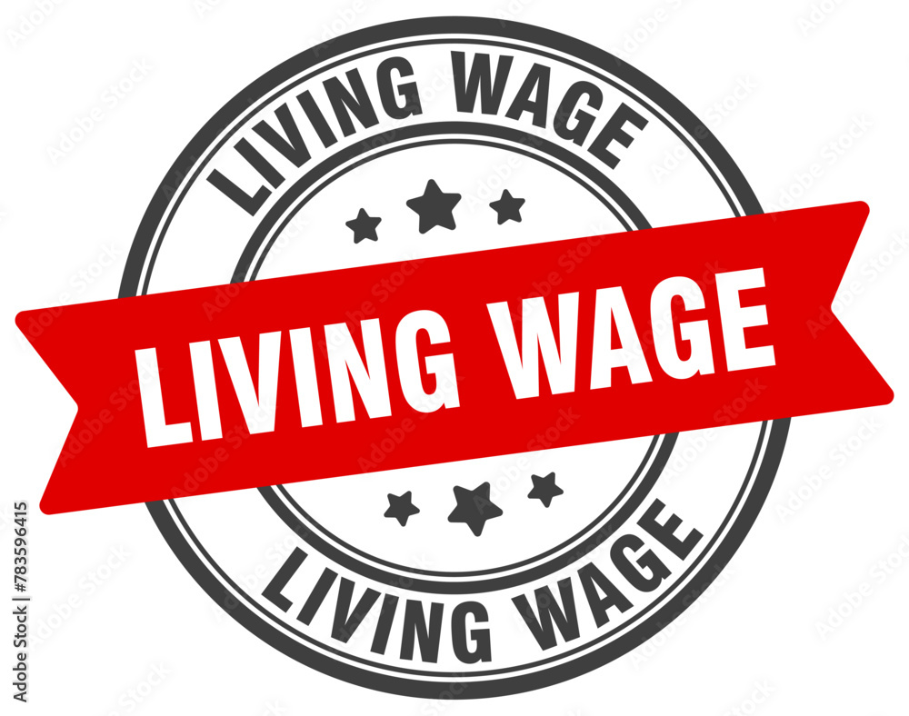 living wage stamp. living wage label on transparent background. round sign living wage stamp. living wage label on transparent background. round sign