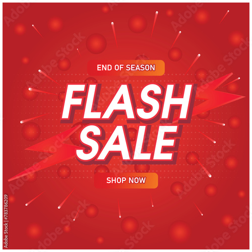 Flash Sale Post Design, End of season sale, super offer shop now