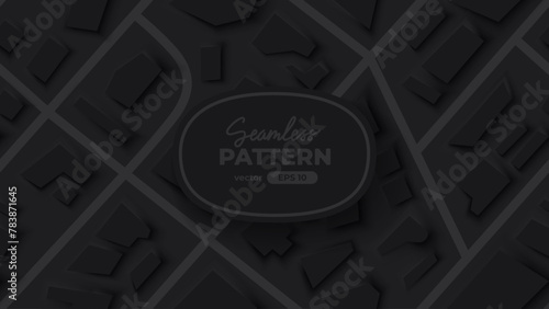 Seamless pattern. City map navigation. GPS navigator. Point marker icon. Top view, view from above. Abstract background. Simple realistic design. Flat style vector illustration. Dark, black colors.