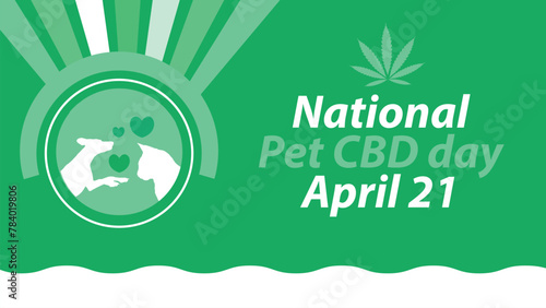National Pet CBD day vector banner design. Happy National Pet CBD day modern minimal graphic poster illustration.