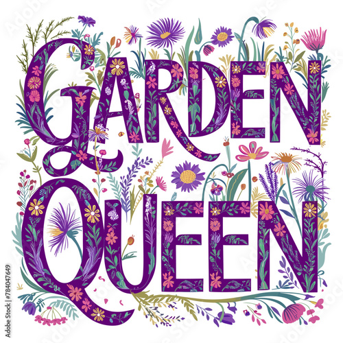 Mother's Day 2024, Garden Queen wildflowers illustration typography
