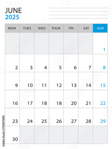 June 2025 - Calendar 2025 template vector illustration, week start on monday, Wall calendar 2025 design, Desk calendar template, corporate planner template, Stationery, organizer diary, vector