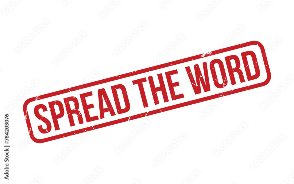 Spread The Word Rubber Stamp Seal Vector Spread The Word Rubber Stamp Seal Vector