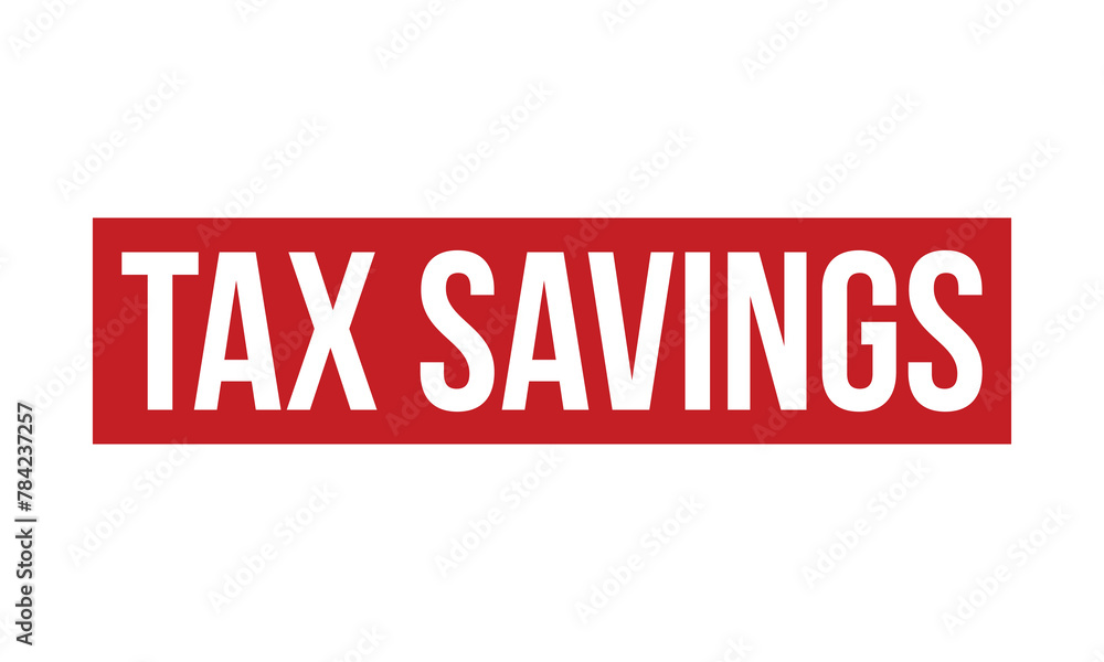 Tax Savings Rubber Stamp Seal Vector Tax Savings Rubber Stamp Seal Vector