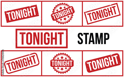 Tonight rubber grunge stamp set vector