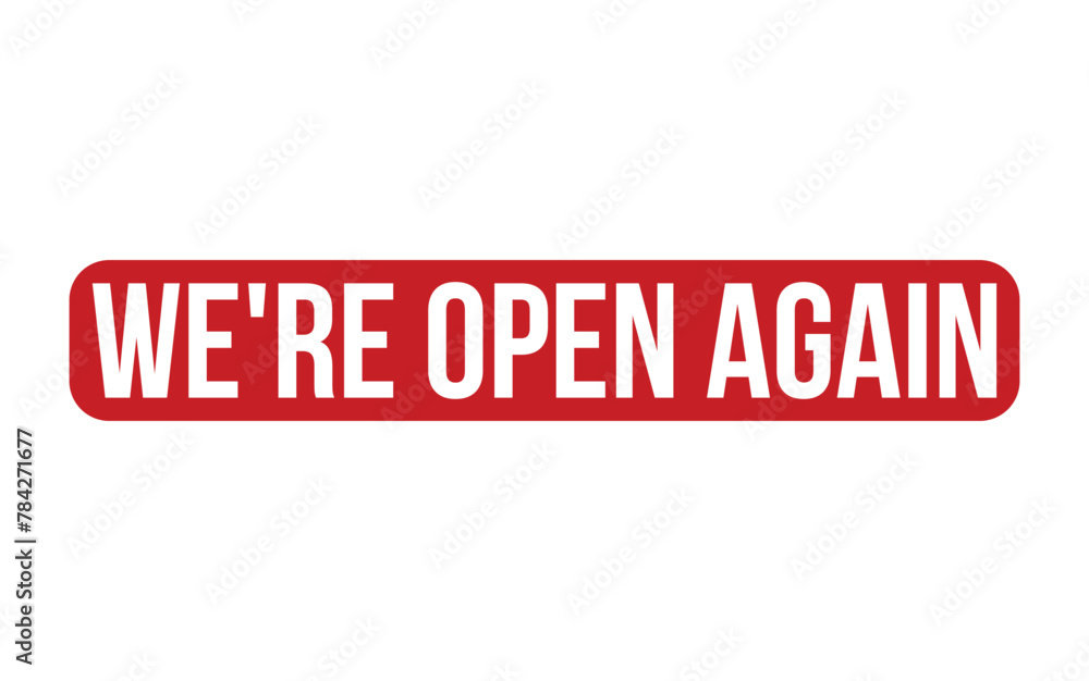 Red We’re Open Again Rubber Stamp Seal Vector Red We’re Open Again Rubber Stamp Seal Vector