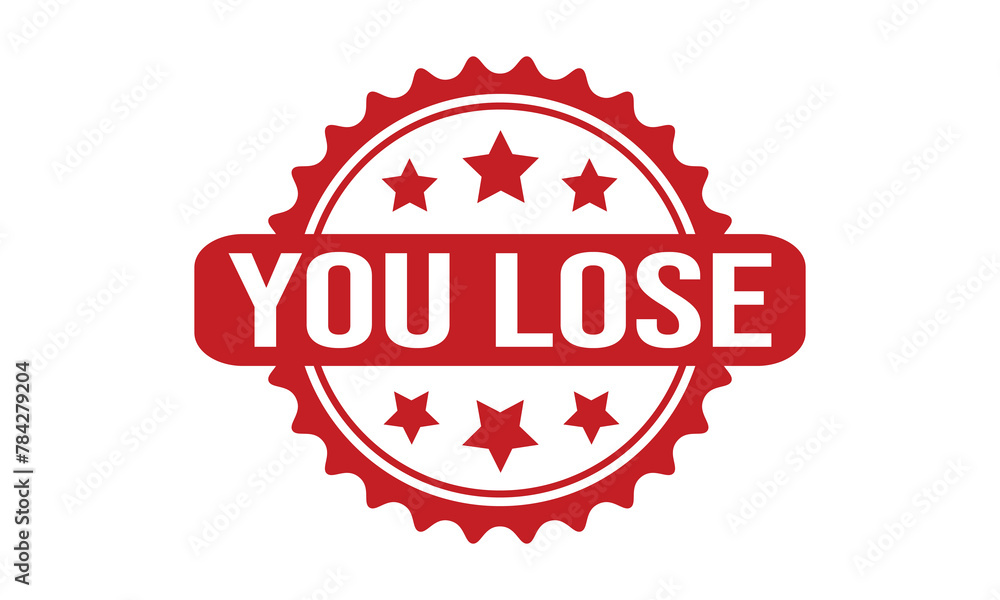 Obraz premium You Lose Rubber Stamp Seal Vector