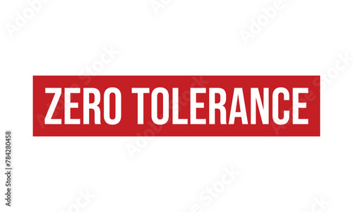 Zero Tolerance Rubber Stamp Seal Vector