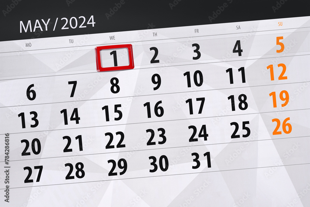 Fototapeta premium Calendar 2024, deadline, day, month, page, organizer, date, May, wednesday, number 1