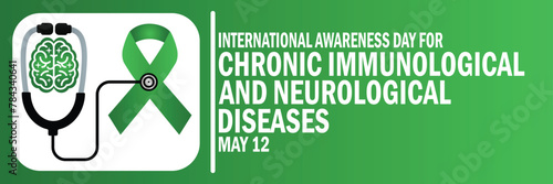 International awareness Day for Chronic Immunological and Neurological Diseases. May 12. Suitable for greeting card, poster and banner. Vector illustration.