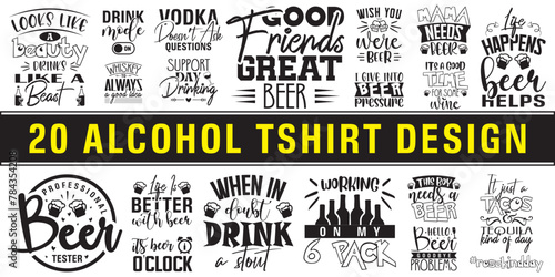 Alcohol Svg Bundle, Alcohol Svg, wine Svg Bundle, Funny Alcohol Saying Svg, Beer Quote Svg, Wine Quote Svg, beer sticker Svg