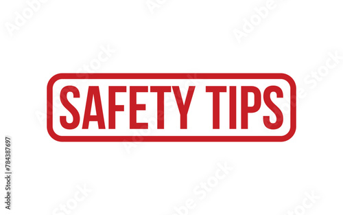 Red Safety Tips Rubber Stamp Seal Vector