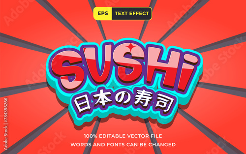 Editable Text effect Sushi japanese food 3D, perfect for banner food design element