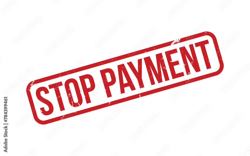Red Stop Payment Rubber Stamp Seal Vector Red Stop Payment Rubber Stamp Seal Vector