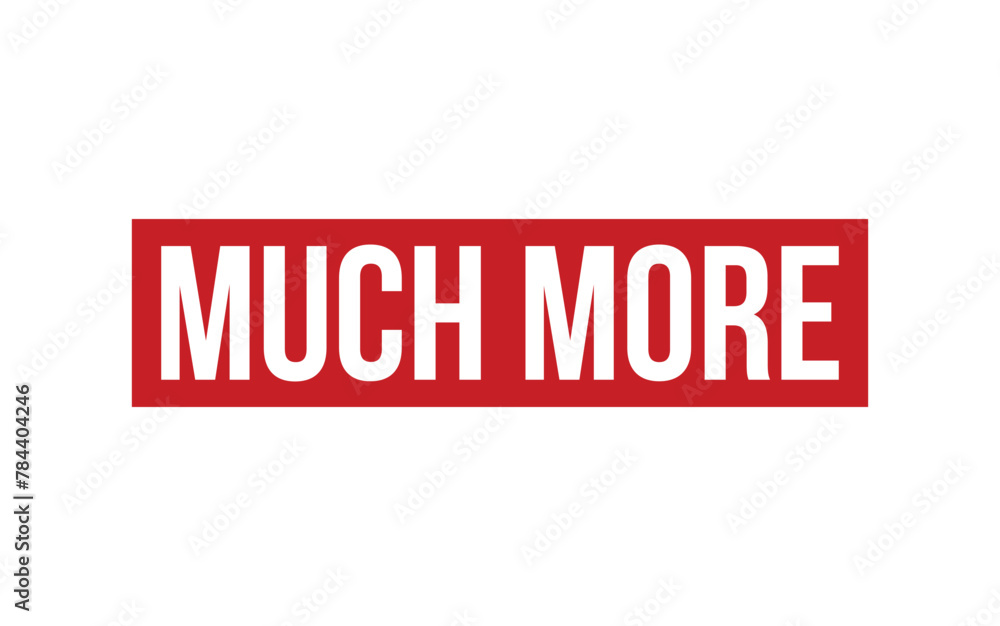 Much More Rubber Stamp Seal Vector Much More Rubber Stamp Seal Vector