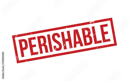 Perishable Stamp. Perishable Rubber grunge Stamp Seal