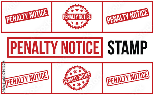 Penalty Notice Stamp. Red Penalty Notice Rubber grunge Stamp aet