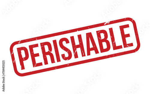 Perishable Stamp. Perishable Rubber grunge Stamp Seal