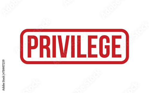 Privilege Stamp. Privilege Rubber grunge Stamp Seal