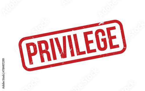 Privilege Stamp. Privilege Rubber grunge Stamp Seal